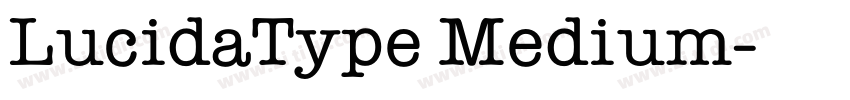 LucidaType Medium字体转换